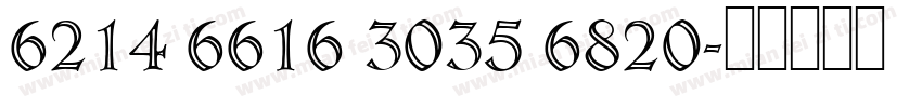 6214 6616 3035 6820字体转换